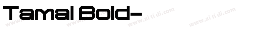 Tamal Bold字体转换